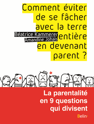 9782701197654-comment-eviter-facher-avec-terre-entiere-devenant-parent_g